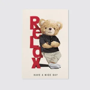 Bear Doll Leaning Against Relax Slogan Canvas Wall Art Home Decor